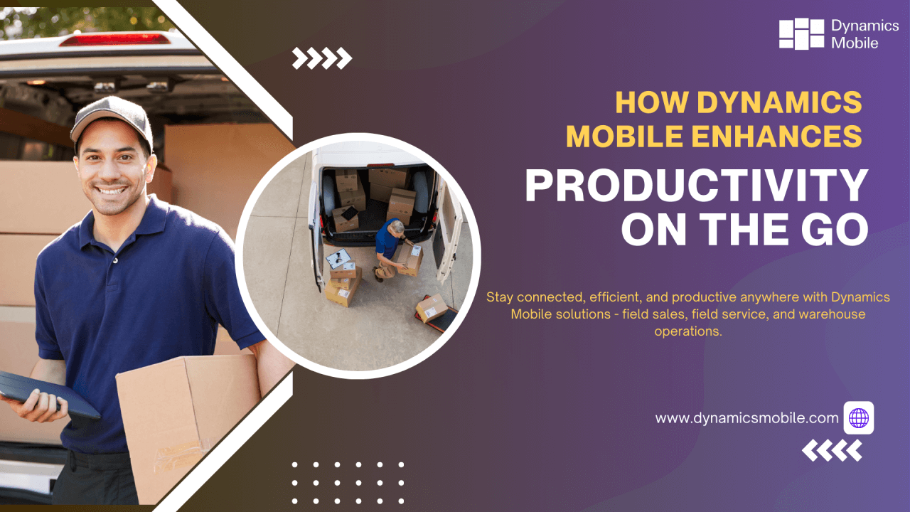 How Dynamics Mobile Enhances Productivity on the Go